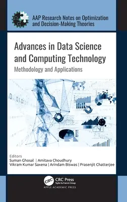 Progrès dans la science des données et la technologie informatique : Méthodologie et applications - Advances in Data Science and Computing Technology: Methodology and Applications