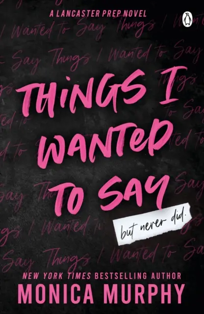 Things I Wanted To Say (Les choses que je voulais dire) - La sensation TikTok palpitante et sombrement romantique. - Things I Wanted To Say - The heart-pounding and darkly romantic TikTok sensation