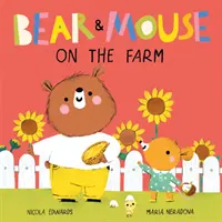 L'ours et la souris à la ferme - Bear and Mouse On the Farm