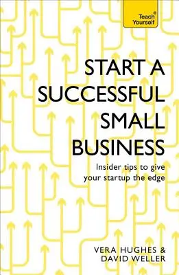 Démarrer une petite entreprise prospère - Start a Successful Small Business