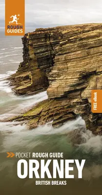 Pocket Rough Guide British Breaks Orkney (Guide de voyage avec Free Ebook) - Pocket Rough Guide British Breaks Orkney (Travel Guide with Free Ebook)