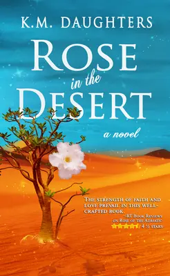 Rose dans le désert - Rose in the Desert