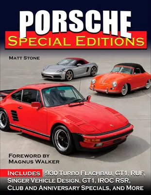 Éditions spéciales Porsche - Porsche Special Editions