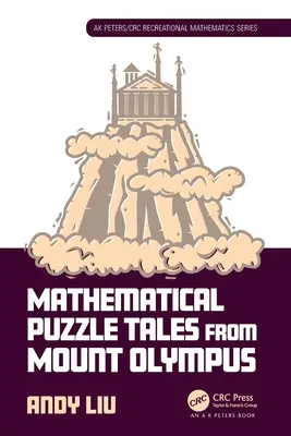 Contes mathématiques du Mont Olympe - Mathematical Puzzle Tales from Mount Olympus