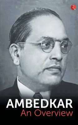 Ambedkar : un aperçu - Ambedkar: An Overview