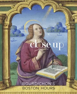 Les heures de Boston de Bourdichon - Bourdichon's Boston Hours