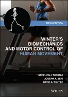 Biomécanique et contrôle moteur du mouvement humain de Winter, cinquième édition - Winter's Biomechanics and Motor Control of Human Movement, Fifth Edition