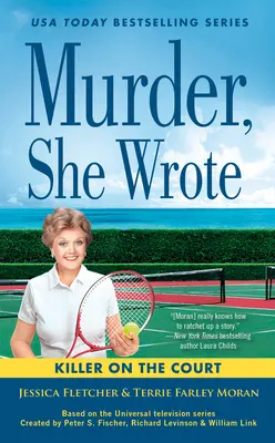 Murder, She Wrote : Le tueur à la cour - Murder, She Wrote: Killer on the Court