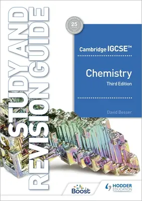 Guide d'étude et de révision de Cambridge Igcse(tm) Chemistry Troisième édition - Cambridge Igcse(tm) Chemistry Study and Revision Guide Third Edition