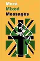 Plus de messages contradictoires - More Mixed Messages