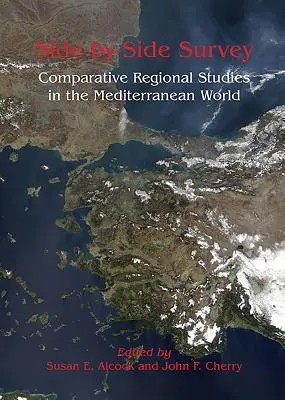 Enquête côte à côte : Études régionales comparatives dans le monde méditerranéen - Side-By-Side Survey: Comparative Regional Studies in the Mediterranean World