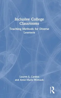 Salles de classe universitaires inclusives : Méthodes d'enseignement pour des apprenants divers - Inclusive College Classrooms: Teaching Methods for Diverse Learners
