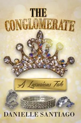 Le Conglomérat : Une histoire de luxe - The Conglomerate: A Luxurious Tale