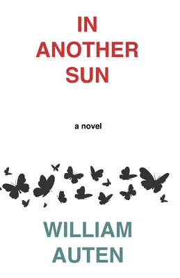 Dans un autre soleil - In Another Sun