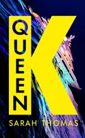 Queen K - Le premier roman « sombre et brillant » de 2023 qui dévoile la corruption des super-riches russes - Queen K - The 'dark and brilliant' 2023 debut novel that uncovers the corruption of the Russian super-rich