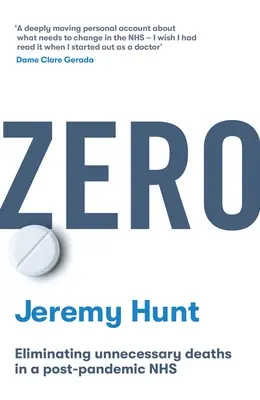 Zéro - Éliminer les décès inutiles dans un NHS post-pandémique - Zero - Eliminating unnecessary deaths in a post-pandemic NHS