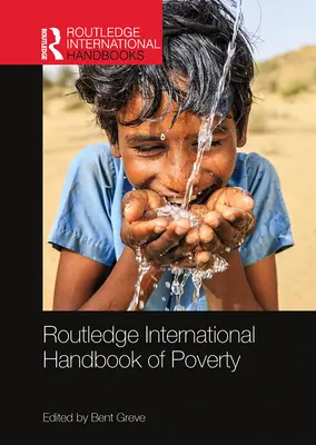 Routledge International Handbook of Poverty (Manuel international de la pauvreté) - Routledge International Handbook of Poverty