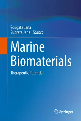 Biomatériaux marins : Potentiel thérapeutique - Marine Biomaterials: Therapeutic Potential