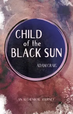 L'enfant du soleil noir - Child of the Black Sun