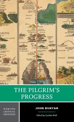 Le progrès du pèlerin - The Pilgrim's Progress