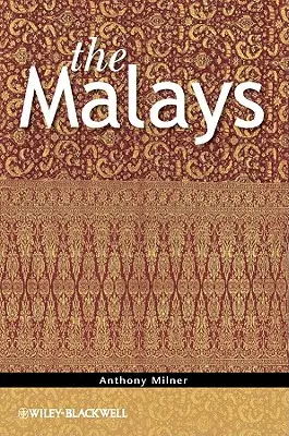 Les Malais - The Malays