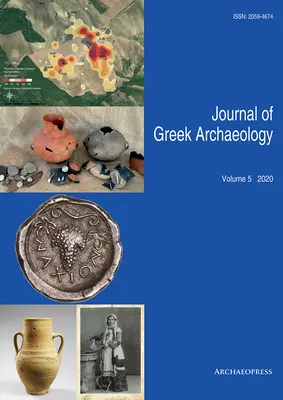 Journal d'archéologie grecque Volume 5 2020 - Journal of Greek Archaeology Volume 5 2020