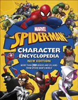 Marvel Spider-Man Character Encyclopedia New Edition - Plus de 200 héros et méchants du monde de Spider-Man - Marvel Spider-Man Character Encyclopedia New Edition - More than 200 Heroes and Villains from Spider-Man's World