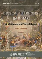 Illusions d'optique à Rome - Guide de voyage mathématique - Optical Illusions in Rome - A Mathematical Travel Guide