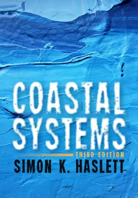 Systèmes côtiers : Troisième édition - Coastal Systems: Third Edition