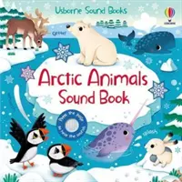 Livre de sons sur les animaux de l'Arctique - Arctic Animals Sound Book