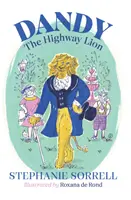 Dandy, le lion de la route - Dandy the Highway Lion