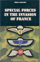 Les forces spéciales envahissent la France - Special Forces Invasion France