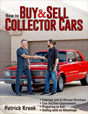 Comment acheter et vendre des voitures de collection - How to Buy and Sell Collector Cars
