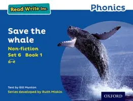Read Write Inc. Phonics : Blue Set 6 Non-fiction 1 Sauvez la baleine - Read Write Inc. Phonics: Blue Set 6 Non-fiction 1 Save the Whale
