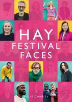 Visages du festival du foin - Hay Festival Faces