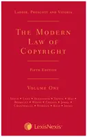 Laddie, Prescott et Vitoria : La loi moderne sur le droit d'auteur Cinquième édition - Laddie, Prescott and Vitoria: The Modern Law of Copyright Fifth edition