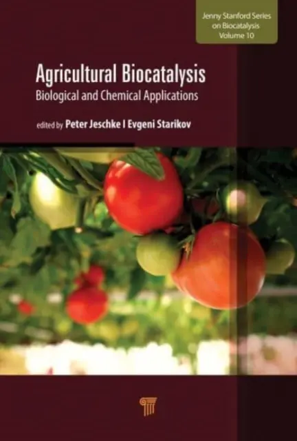 Biocatalyse agricole : Applications biologiques et chimiques - Agricultural Biocatalysis: Biological and Chemical Applications