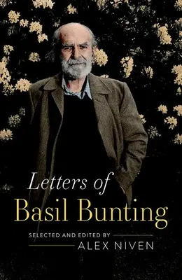 Lettres de Basil Bunting - Letters of Basil Bunting