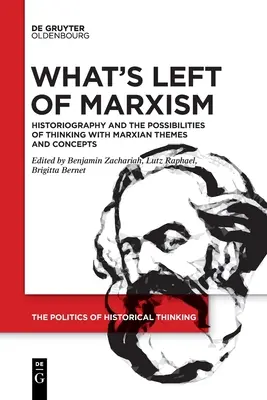Ce qu'il reste du marxisme - What's Left of Marxism
