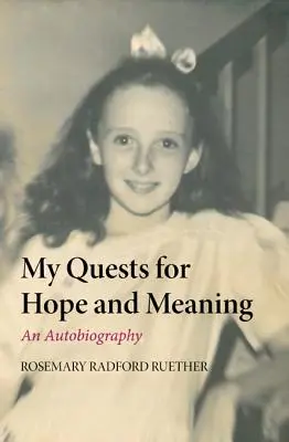 Mes quêtes d'espoir et de sens - My Quests for Hope and Meaning