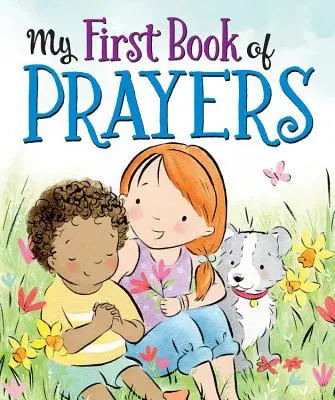 Mon premier livre de prières - My First Book of Prayers
