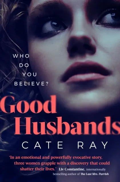 Good Husbands - Trois femmes, une lettre, un secret explosif qui va tout changer. - Good Husbands - Three wives, one letter, an explosive secret that will change everything