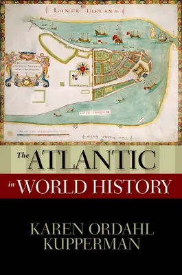 L'Atlantique dans l'histoire mondiale - Atlantic in World History