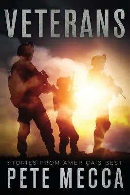 Vétérans : Histoires des meilleurs d'Amérique - Veterans: Stories From America's Best