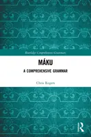 Mku : Une grammaire complète - Mku: A Comprehensive Grammar