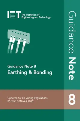 Note d'orientation 8 : Mise à la terre et à la masse - Guidance Note 8: Earthing & Bonding