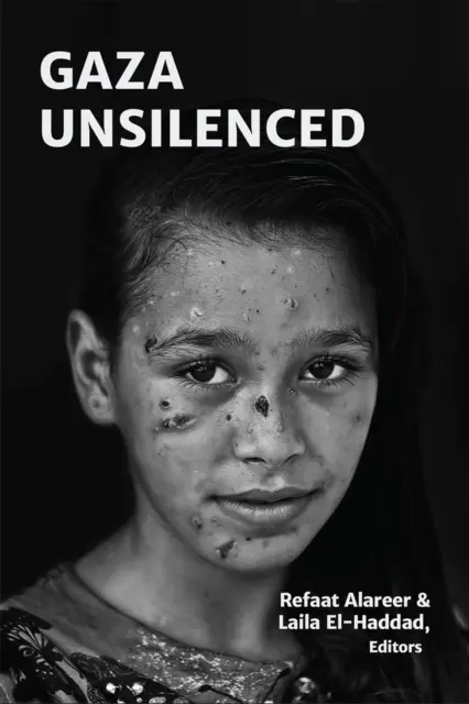 Gaza sans silence - Gaza Unsilenced