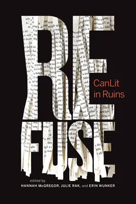 Refuse : Canlit in Ruinsvolume 6 - Refuse: Canlit in Ruinsvolume 6