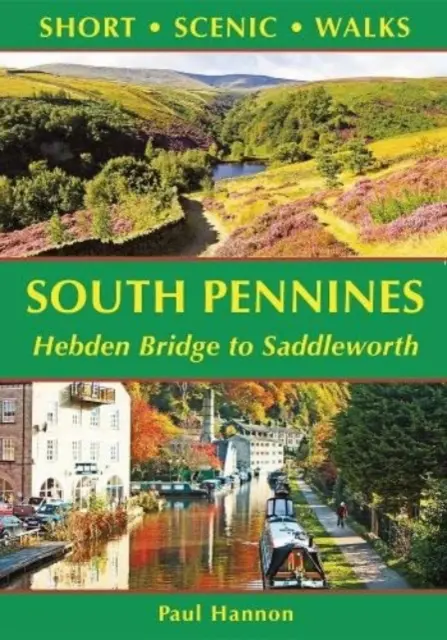 Les Pennines du Sud - de Hebden Bridge à Saddleworth - South Pennines - Hebden Bridge to Saddleworth