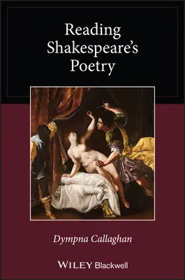 Lire la poésie de Shakespeare - Reading Shakespeare's Poetry